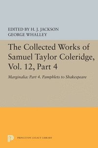 bokomslag The Collected Works of Samuel Taylor Coleridge, Vol. 12, Part 4