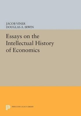 Jacob Viner, Douglas A. Irwin - Essays on the Intellectual History of Economics, Häftad