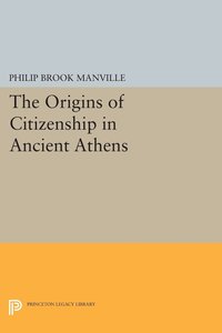 bokomslag The Origins of Citizenship in Ancient Athens