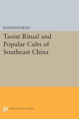 bokomslag Taoist Ritual and Popular Cults of Southeast China