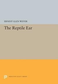 bokomslag The Reptile Ear