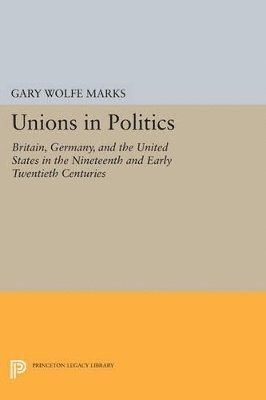 bokomslag Unions in Politics