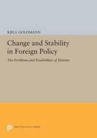 bokomslag Change and Stability in Foreign Policy