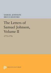 bokomslag The Letters of Samuel Johnson, Volume II: 1773-1776