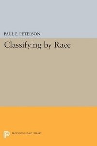 bokomslag Classifying by Race