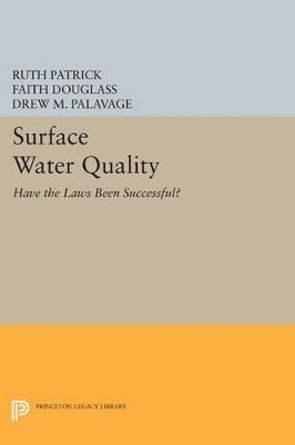 Ruth Patrick, Faith Douglass, Drew M. Palavage, Paul M. Stewart - Surface Water Quality, Häftad