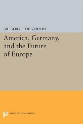 America, Germany, and the Future of Europe 1