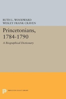 Princetonians, 1784-1790 1