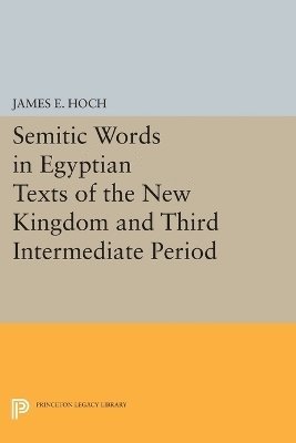 Semitic Words in Egyptian Texts of the New Kingdom and Third Intermediate Period 1