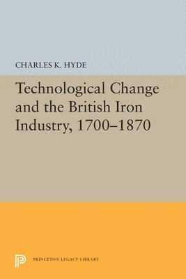 Technological Change and the British Iron Industry, 1700-1870 1