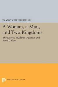 bokomslag A Woman, A Man, and Two Kingdoms