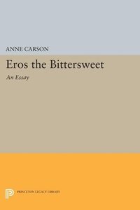 bokomslag Eros the Bittersweet