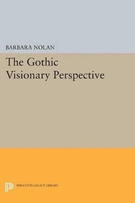The Gothic Visionary Perspective 1