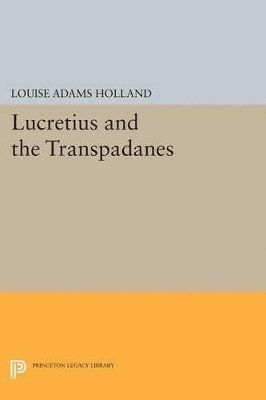 bokomslag Lucretius and the Transpadanes