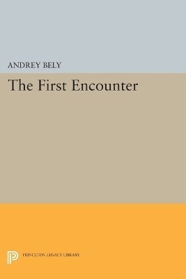 Andrey Bely - First Encounter, Häftad