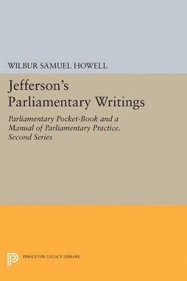 Jefferson's Parliamentary Writings 1