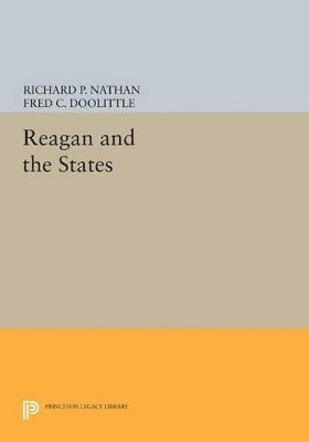 Richard P. Nathan, Fred C. Doolittle - Reagan and the States, Häftad