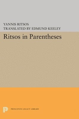 Yannis Ritsos - Ritsos in Parentheses, Häftad