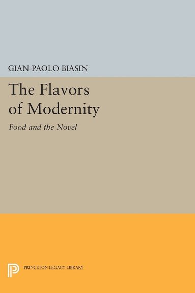 Gian-Paolo Biasin - Flavors of Modernity, Häftad