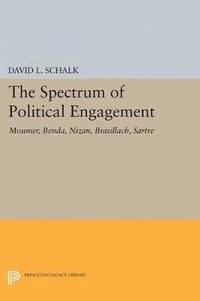 bokomslag The Spectrum of Political Engagement