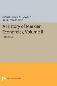 bokomslag A History of Marxian Economics, Volume II