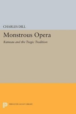 Charles Dill - Monstrous Opera, Häftad