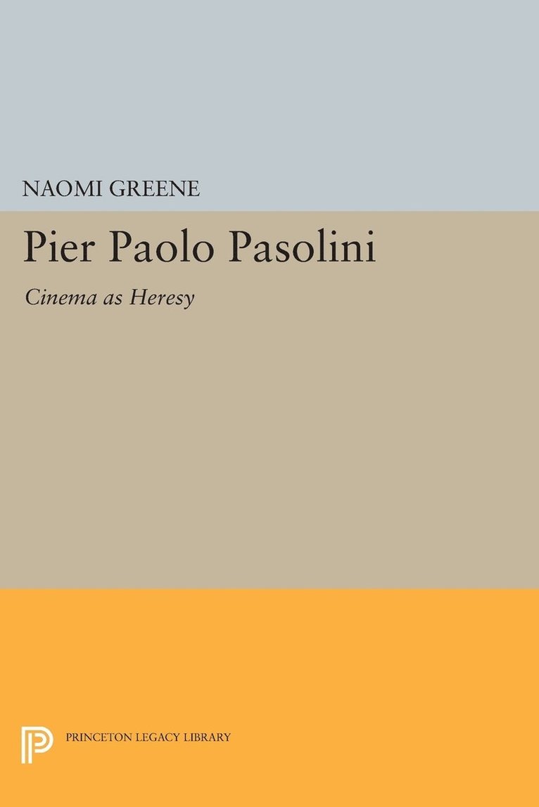Naomi Greene - Pier Paolo Pasolini, Häftad