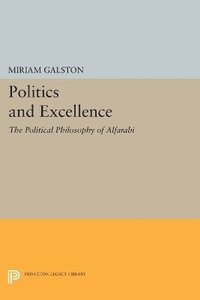 bokomslag Politics and Excellence