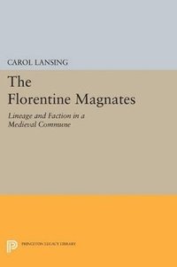bokomslag The Florentine Magnates