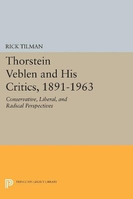 Thorstein Veblen and His Critics, 1891-1963 1