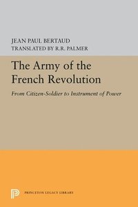 bokomslag The Army of the French Revolution