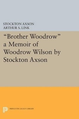 bokomslag &quot;Brother Woodrow&quot;