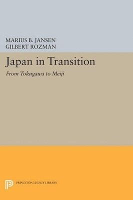 Marius B. Jansen, Gilbert Rozman - Japan in Transition, Häftad