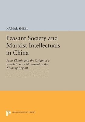 Peasant Society and Marxist Intellectuals in China 1