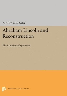 bokomslag Abraham Lincoln and Reconstruction