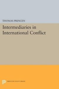 bokomslag Intermediaries in International Conflict