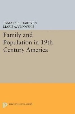 Family and Population in 19th Century America 1