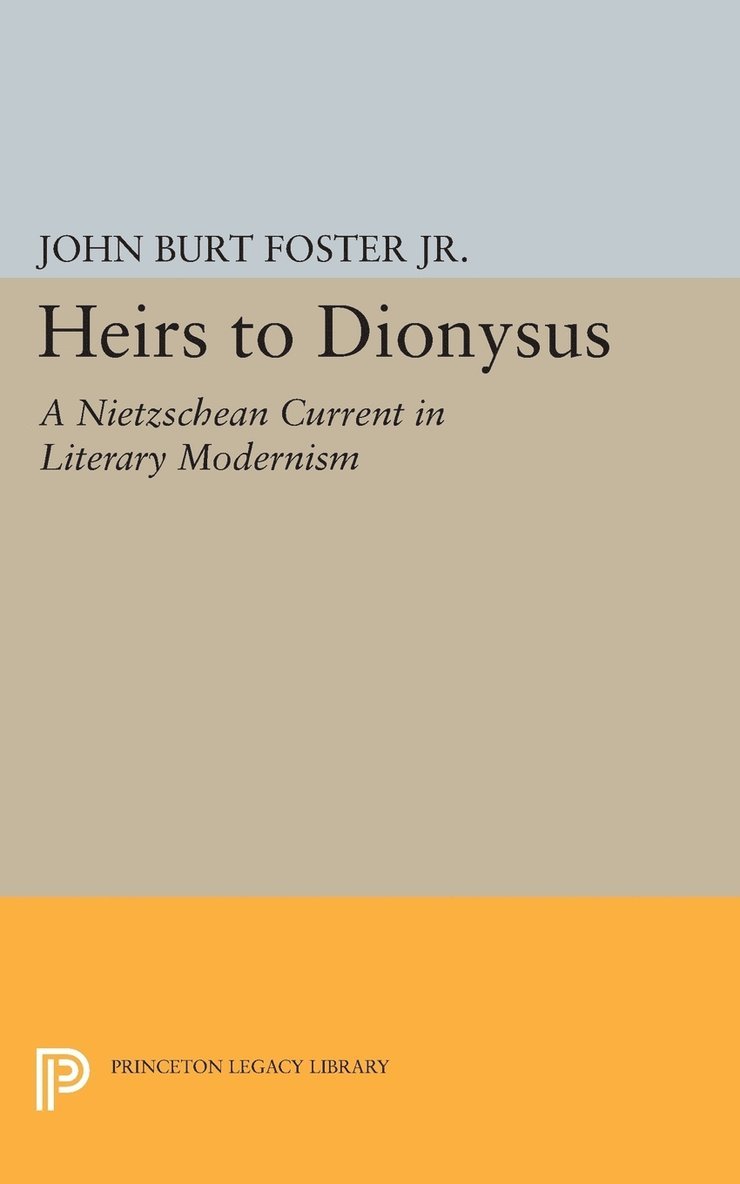 John Burt Foster, Jr. Foster, John Burt - Heirs to Dionysus, Häftad
