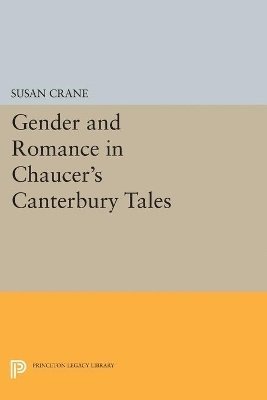 bokomslag Gender and Romance in Chaucer's Canterbury Tales