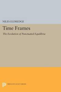 bokomslag Time Frames: The Evolution of Punctuated Equilibria