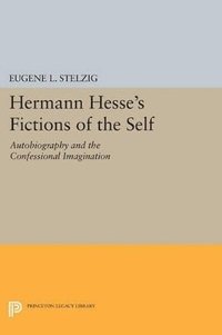 bokomslag Hermann Hesse's Fictions of the Self