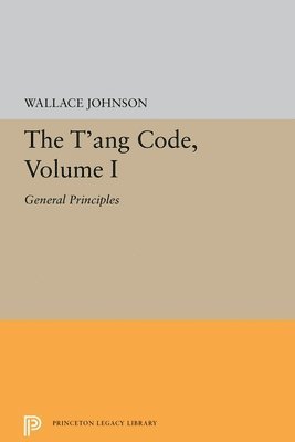 T'ang Code, Volume I