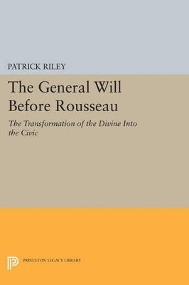 bokomslag The General Will before Rousseau