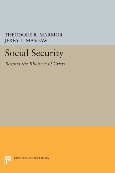 Theodore R. Marmor, Jerry L. Mashaw - Social Security, Häftad