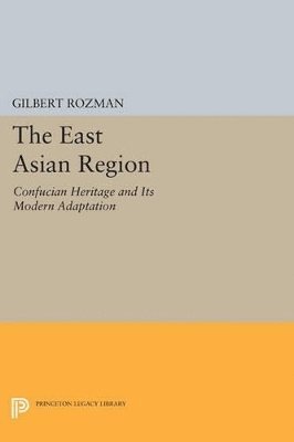 Gilbert Rozman - East Asian Region, Häftad
