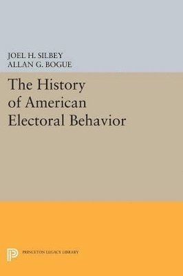 bokomslag History of American Electoral Behavior
