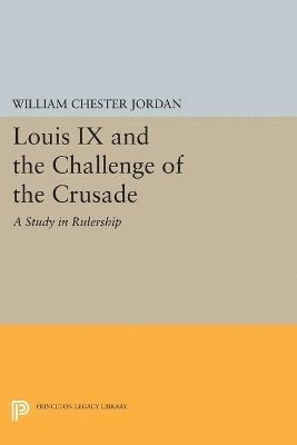 bokomslag Louis IX and the Challenge of the Crusade