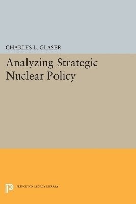 bokomslag Analyzing Strategic Nuclear Policy