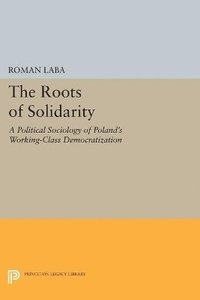 bokomslag The Roots of Solidarity