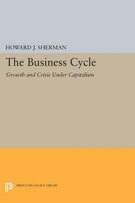 Howard J. Sherman - Business Cycle, Häftad
